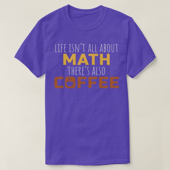 T-shirt Math Café Cadeau Math Enseignant Lycée Collège (Design devant)