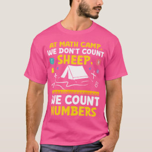 T-shirt Math Camp Math Camper Mathematician Camping Mathem