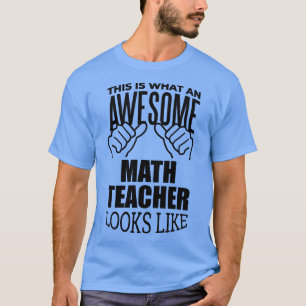 T-shirt Math Enseignant Drôle Conception cadeau