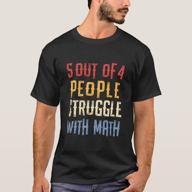 T-shirt Math Enseignant Geek Don 5 Sur 4 Personnes Lutter (Devant)