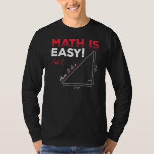 T-shirt Math Est Facile Trouver X Ici C'Est Geometry Math 