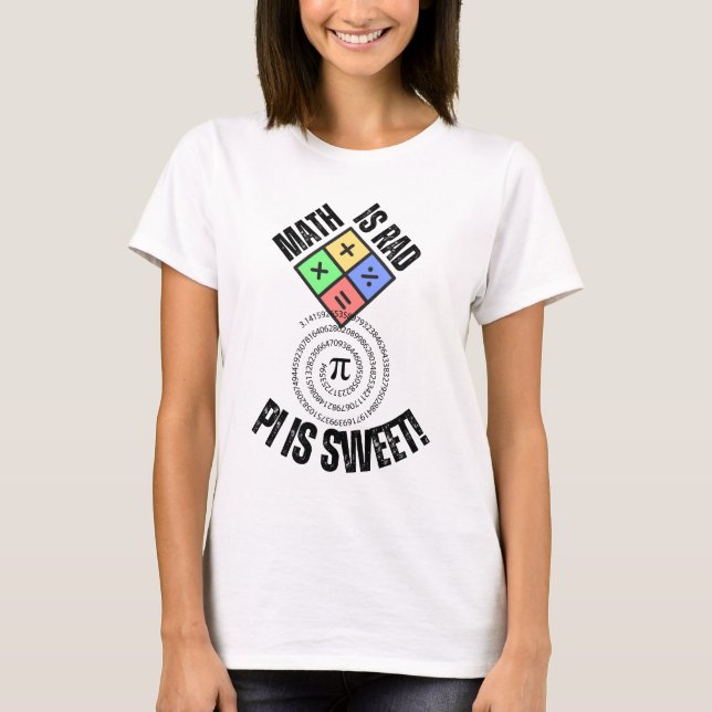 T-shirt Math est RAD, Pi est sucré.w (Devant)