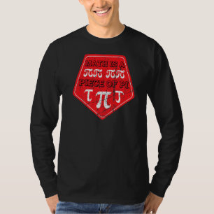 T-shirt Math est un morceau de Pi Jour 3 14 Mars 14 Math T