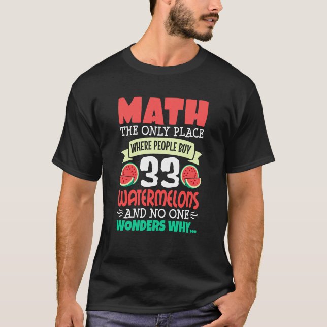 T-shirt Math Et Pastèque disant Calcul Nombres (Devant)