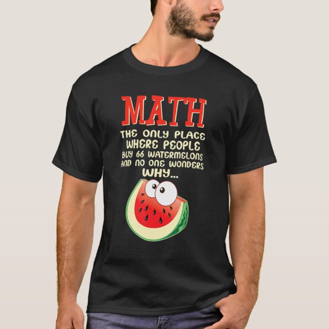 T-shirt Math Et Pastèques Mathématiques Calcul Nombre (Devant)