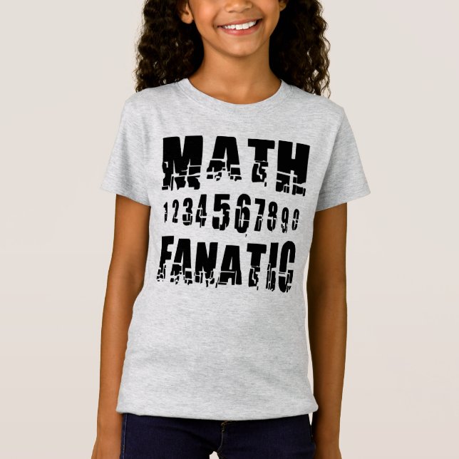 T-Shirt Math Fanatic (Devant)