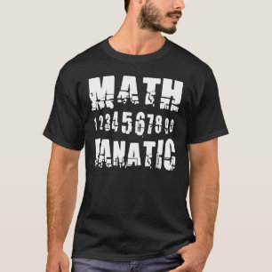 T-shirt Math Fanatic