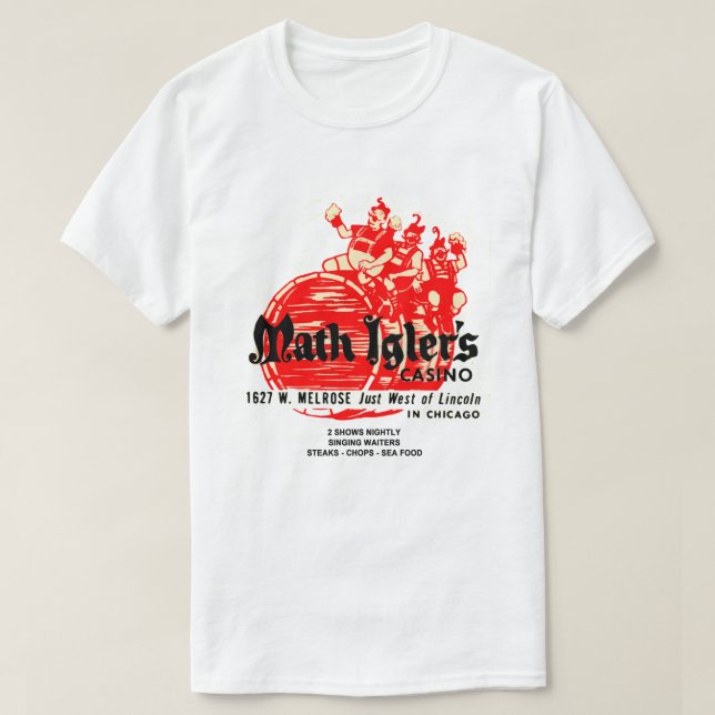 T-shirt Math Igler's Casino Restaurant, Chicago (Design devant)
