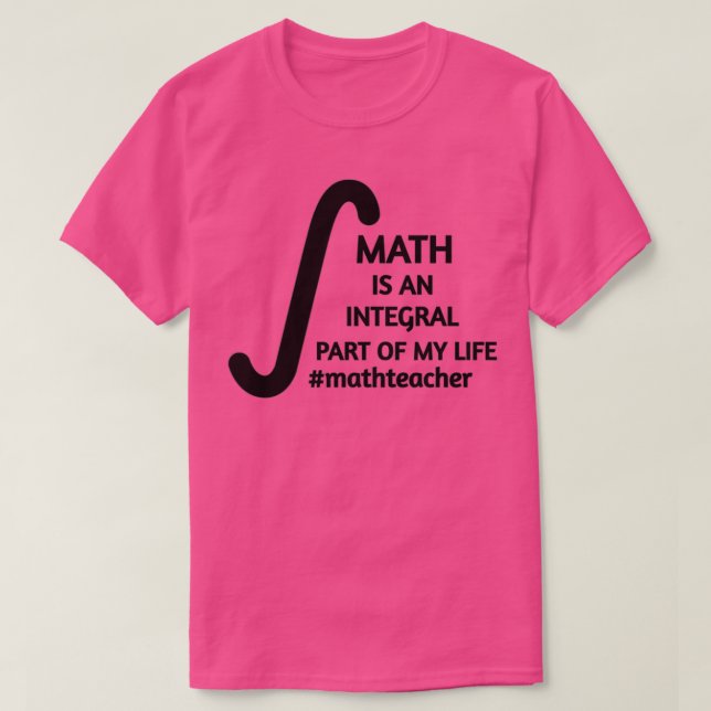 T-shirt Math Is An Integral (Design devant)