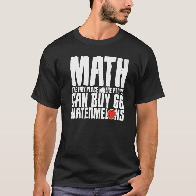 T-shirt Math Le Seul Endroit Où Les Gens Achètent 66 Pastè (Devant)
