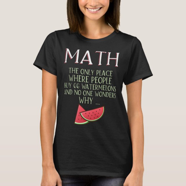 T-shirt Math le seul endroit où les gens achètent 66 pastè (Devant)