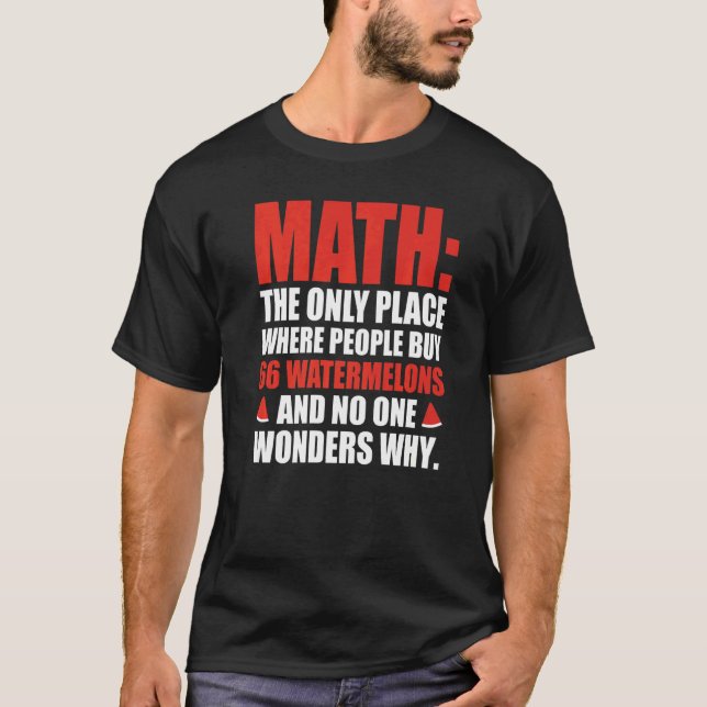 T-shirt Math Le Seul Endroit Où Les Gens Achètent 66 Water (Devant)