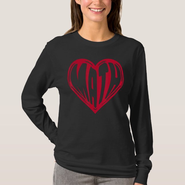 T-shirt Math Love Math Coeur Mathématiques Mathématiques M (Devant)