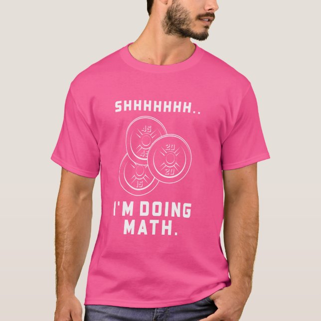 T-shirt Math Lover Gym Funny Weighlifting Citation Exercic (Devant)