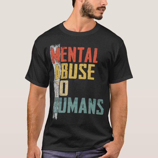 T-shirt Math Mental Abuse to Humains for Math Teacher cool (Devant)