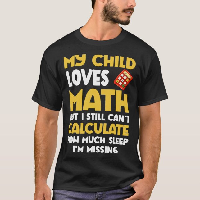 T-shirt Math  Mom Child Loves Math But Can t Calculate Sle (Devant)