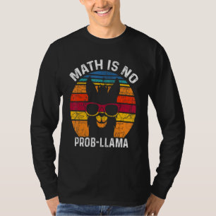 T-shirt Math N'est Pas Un Lama Pro Costume Lama Lama Alpag
