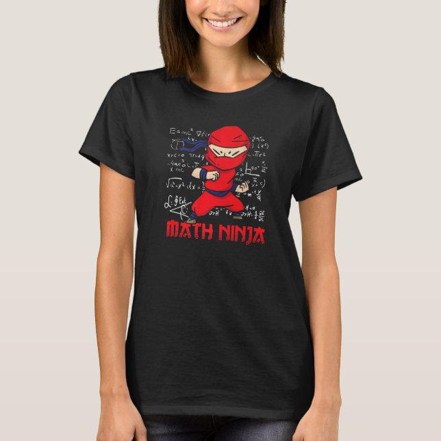 T-shirt Math Ninja Mathématiques Mathématiques Mathématiqu (Devant)