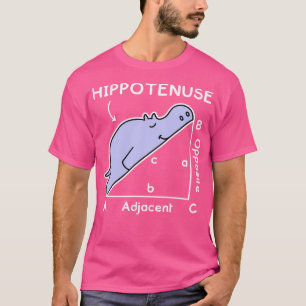T-shirt Math Pun. Hypotenuse. Hippotenuse