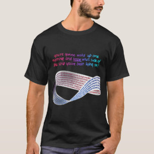 T-shirt Math Punk Mobius Strip What Side of the Bed You're