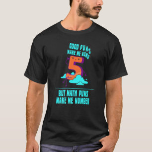 T-shirt Math Puns Me Faire Numéro Mathématiques Mathématiq