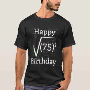 T-shirt Math Root Carré Bonne fête du 75e anniversaire