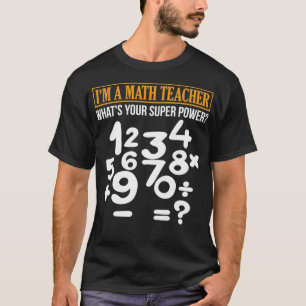 T-shirt Math Shirt Super Teacher Tees Holiday School Chris