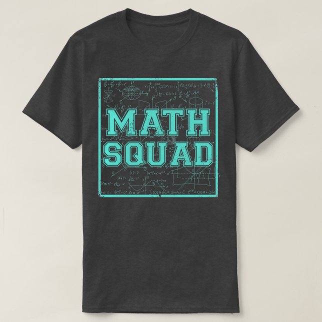 T-shirt Math Squad Math Math Nerd Math Lover Don Pour Math (Design devant)