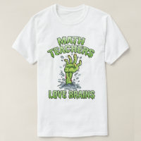 Math Teacher Love Brains Funny Teacher Halloween