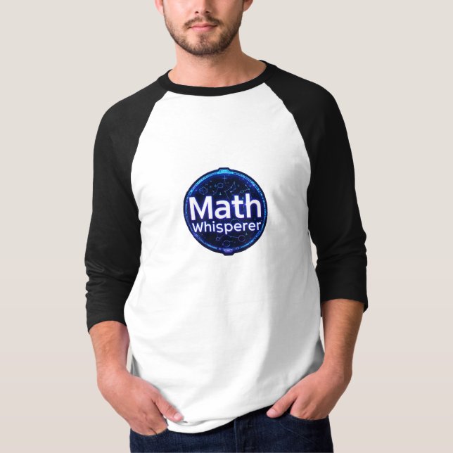T-shirt Math Teacher Math Whisperer (Devant)