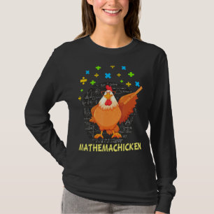 T-shirt Mathemachicken Enseignant Math Amateurs de mathéma