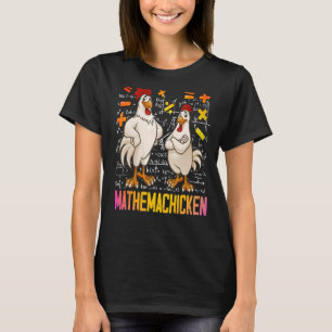 T-shirt Mathemachicken Math Enseignants du poulet