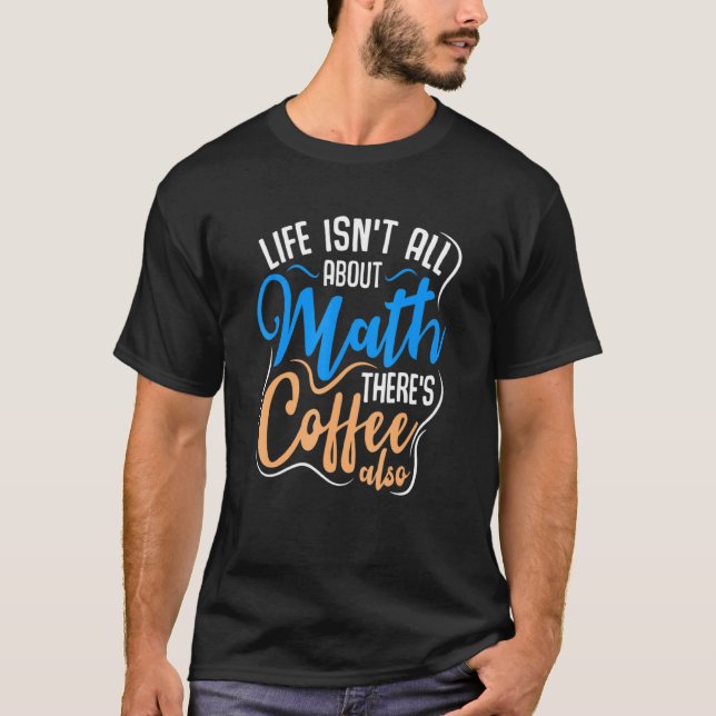 T-shirt Mathématiques café Mathématiques Algebra Idée de l (Devant)