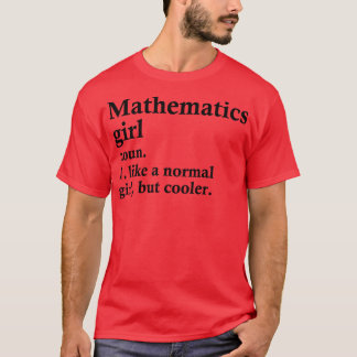 T-shirt Mathématiques Fille Amusante Définition mathématiq