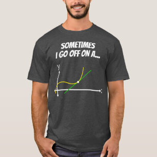 T-shirt Maths drôle Tangent Cadeau Lycée Collège Math D