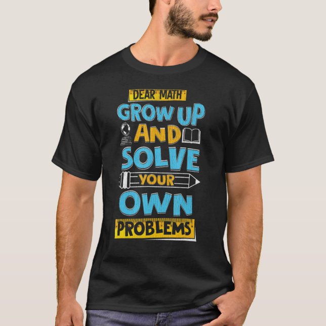 T-shirt Maths mignonnes Cher Math Augmente Et Résoudre Vot (Devant)