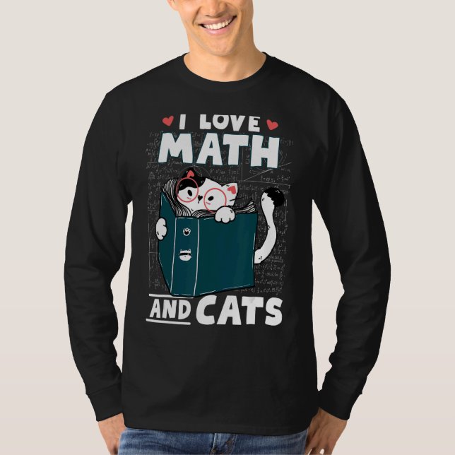 T-shirt Maths Nerd Math Enseignant Chat I Love Math And Ca (Devant)