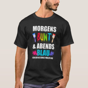 T-shirt Matin coloré soirée bleu ich bin ne COOL Mal