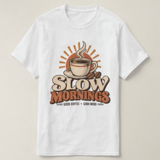 T-shirt Matins Lents Bon Café Amateur de Café Vintage