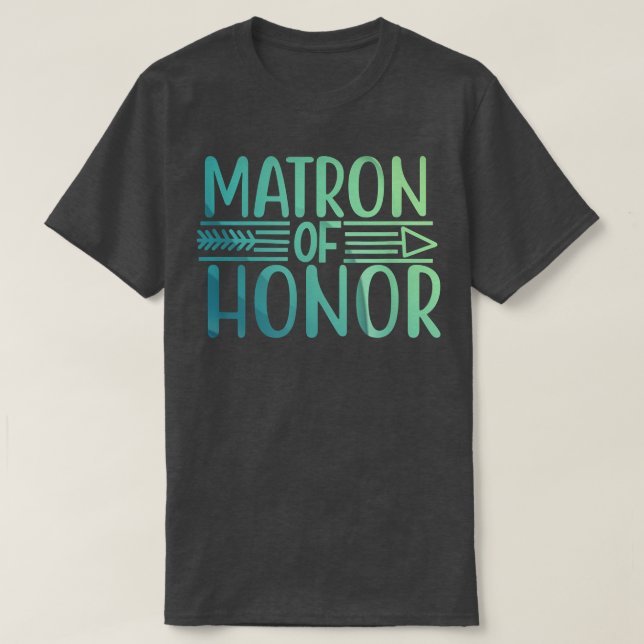 T-shirt Matron Of Honor Bride Squad Mariage Tee - shirt Ca (Design devant)