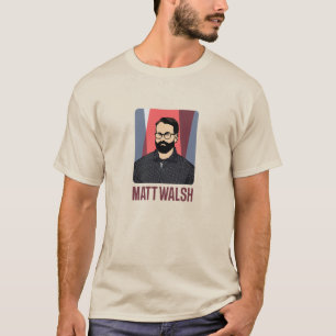 T-shirt Matt Walsh