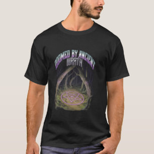 T-shirt Maudit par la colère antique dans les bois sombres