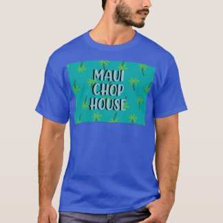 T-shirt Maui Chop House