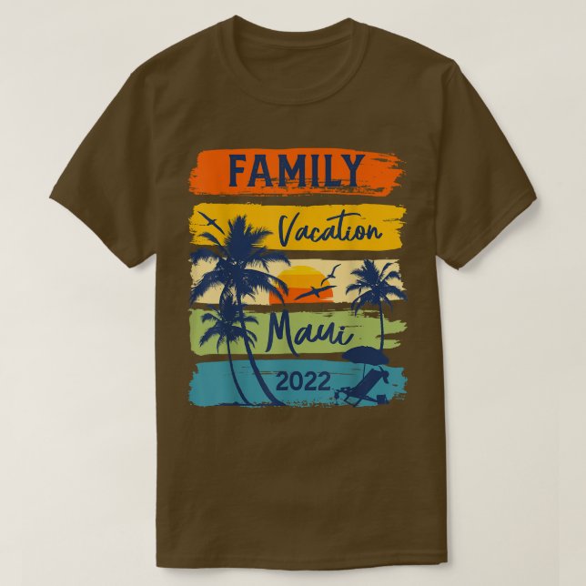 T-shirt Maui Hawaii Hawaii Vacation Hawaiian 2022 Famille  (Design devant)