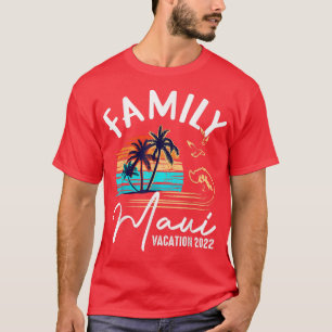 T-shirt Maui Hawaii Hawaii Vacation Hawaiian 2022 Famille