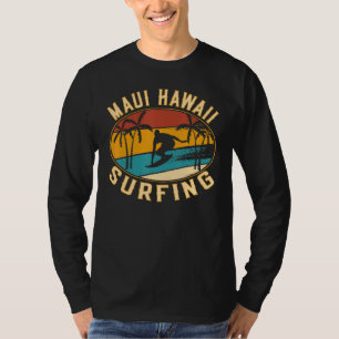 T-shirt Maui Hawaii Surf - Maui Beach Hawaii Vintage Su