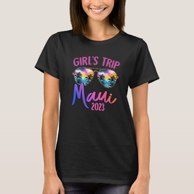 T-shirt Maui Hawaiian 2023 Girls Trip Sunglasses Summer Gi (Devant)