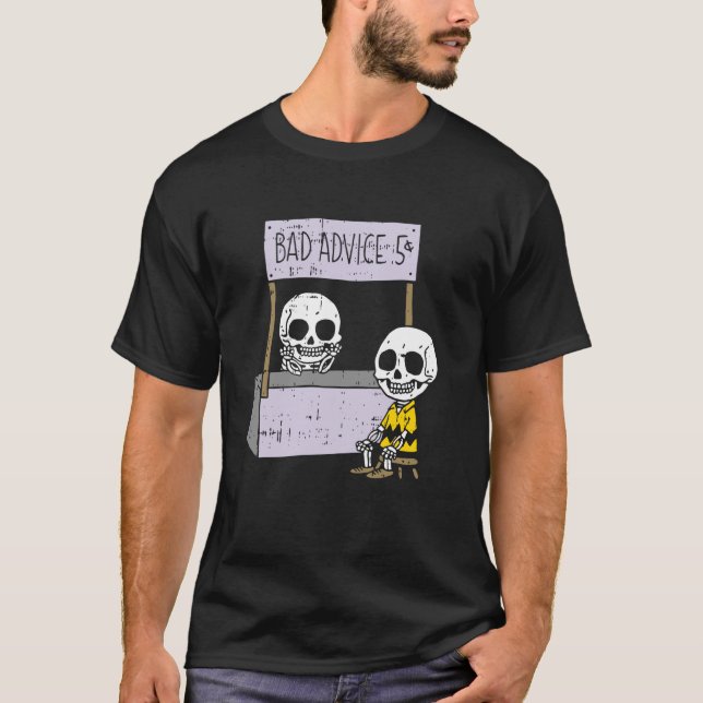 T-shirt Mauvais Conseils Skeleton Halloween Drôle Os Skuls (Devant)