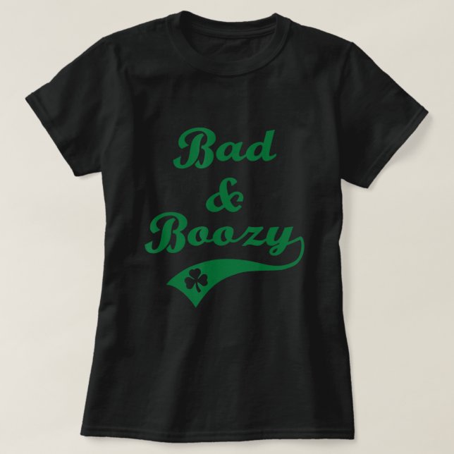 T-shirt Mauvais et Boozy Amusant Saint Patrick' Day Boire  (Design devant)