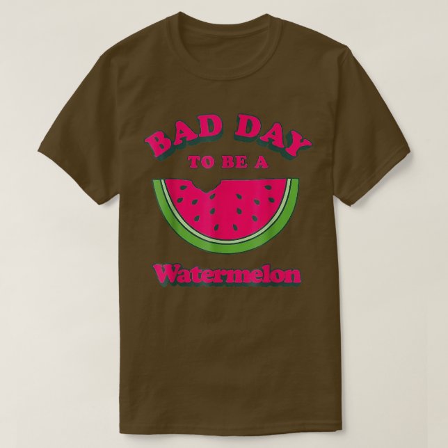 T-shirt Mauvais Jour Pour Être Une Pastèque (Design devant)